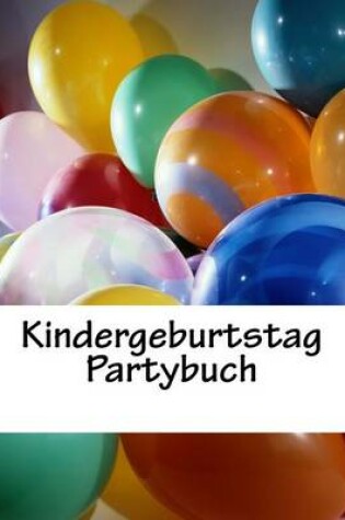 Cover of Kindergeburtstag Partybuch