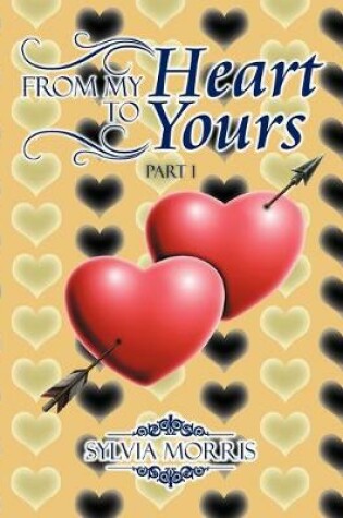 Cover of From My Heart to Yours