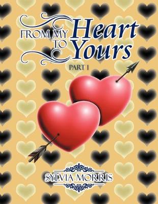 Book cover for From My Heart to Yours