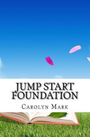 Cover of Jump Start Foundation