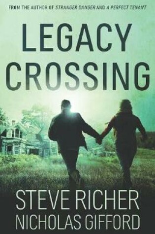 Cover of Legacy Crossing