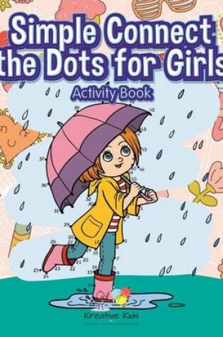 Cover of Simple Connect the Dots for Girls Activity Book