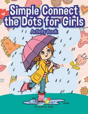 Book cover for Simple Connect the Dots for Girls Activity Book