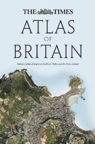 Cover of The Times Atlas of Britain