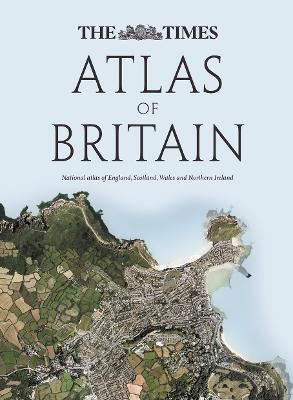 Book cover for The Times Atlas of Britain