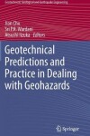 Book cover for Geotechnical Predictions and Practice in Dealing with Geohazards