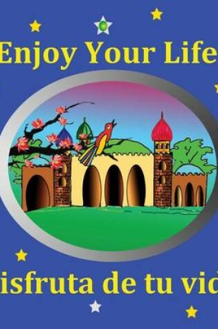 Cover of Enjoy Your Life!