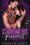 Book cover for Claiming His Princess