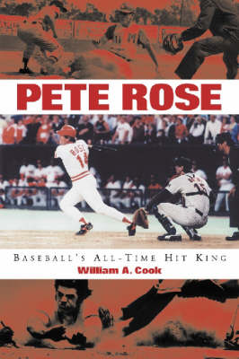 Book cover for Pete Rose: Baseball's All-Time Hit King