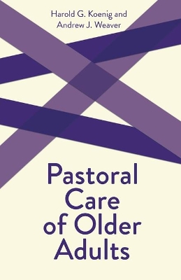 Cover of Pastoral Care of Older Adults