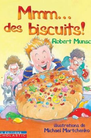 Cover of MMM... Des Biscuits!
