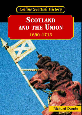 Book cover for Scotland and the Union, 1690-1715