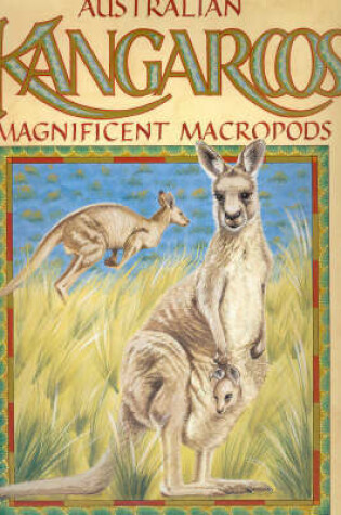 Cover of Australian Kangaroos - Magnificent Macropods