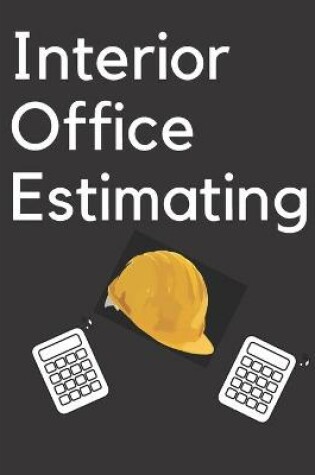 Cover of Interior Office Estimating