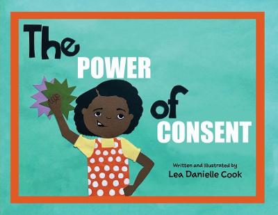 Book cover for The Power of Consent