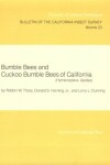 Book cover for Bumble Bees and Cuckoo Bumble Bees of California (Hymenoptera: Apidae)