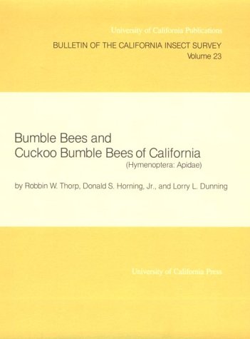 Cover of Bumble Bees and Cuckoo Bumble Bees of California (Hymenoptera: Apidae)