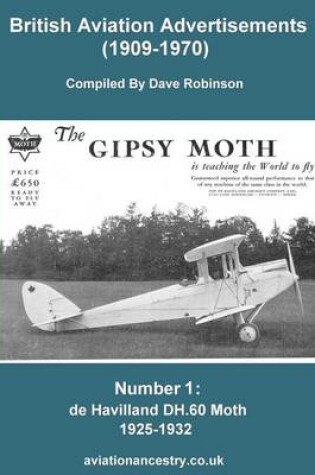 Cover of British Aviation Advertisements (1909-1970) Number 1. the Dh.60 Moth