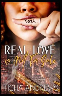 Book cover for Real Love Is Not for Sale