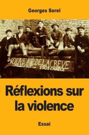 Cover of Reflexions sur la violence