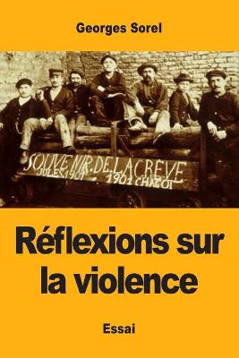 Book cover for Reflexions sur la violence