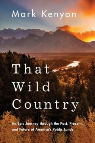 Cover of That Wild Country