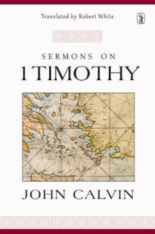 Cover of Sermons on 1 Timothy