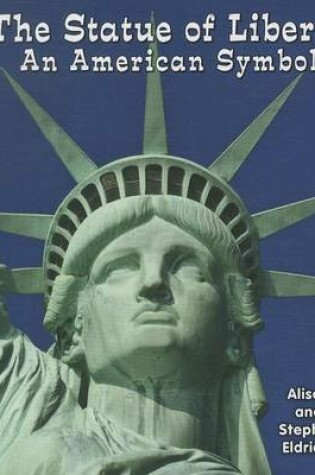 Cover of Statue of Liberty, The: An American Symbol