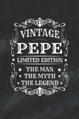 Cover of Vintage Pepe Limited Edition The Man Myth The Legend