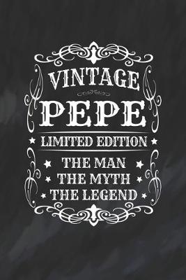 Book cover for Vintage Pepe Limited Edition The Man Myth The Legend