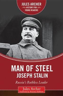 Book cover for Man of Steel: Joseph Stalin