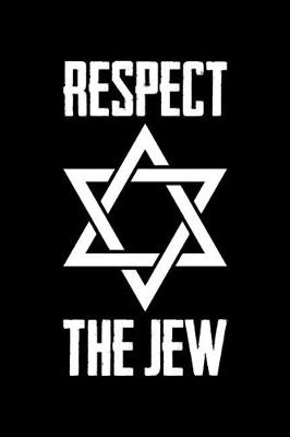 Book cover for Respect The Jew