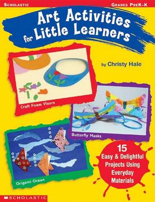 Book cover for Art Activities for Little Learners