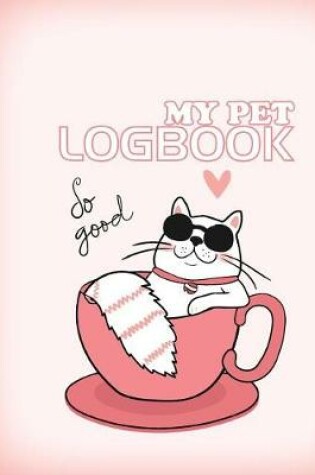 Cover of My Pet LogBook