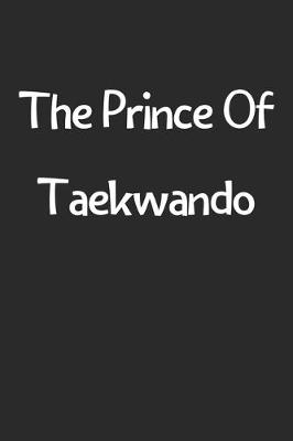 Book cover for The Prince Of Taekwando