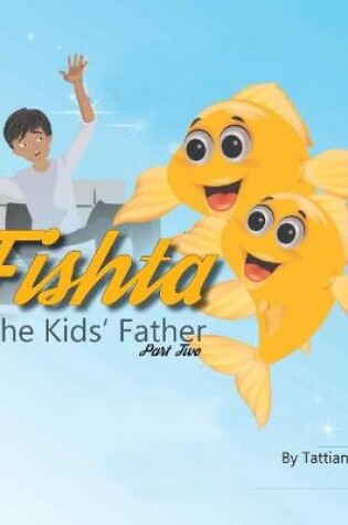 Cover of Fishta & the Kids' Father