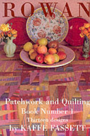 Cover of Rowan Patchwork and Quilting Book