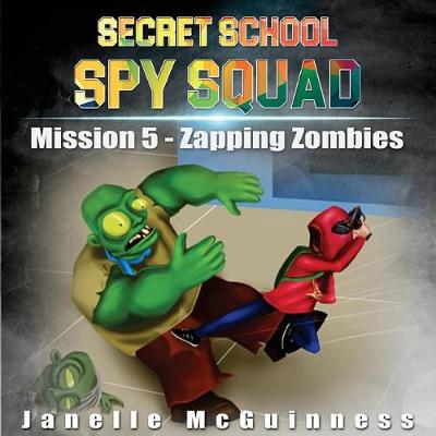 Cover of Mission 5 - Zapping Zombies