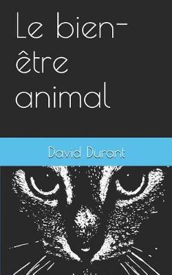 Book cover for Le Bien- tre Animal