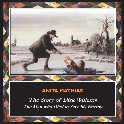 Book cover for The Story of Dirk Willems