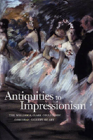 Cover of Antiquities to Impressionism