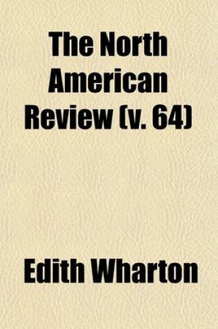 Cover of The North American Review (Volume 64)