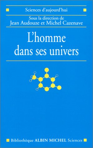 Book cover for Homme Dans Ses Univers (L')