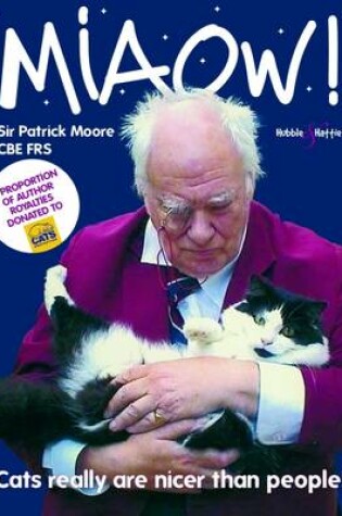 Cover of Miaow- Cats Really are Nicer Than People