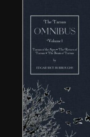 Cover of The Tarzan OMNIBUS, Volume I