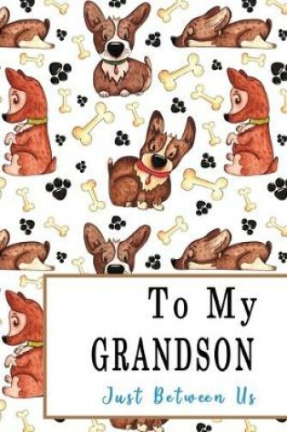 Cover of To My Grandson, Just Between Us
