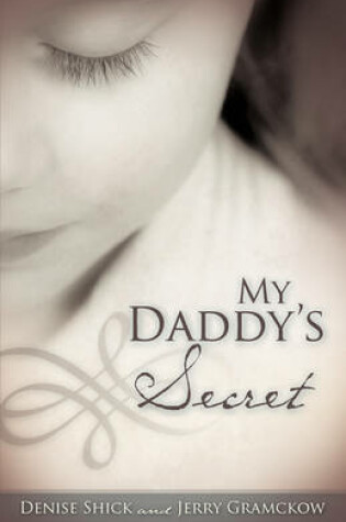 Cover of My Daddy's Secret