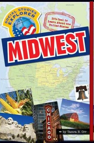 Cover of It's Cool to Learn about the United States: Midwest