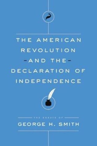 Cover of The American Revolution and the Declaration of Independence