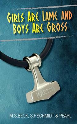 Book cover for Girls Are Lame And Boys Are Gross